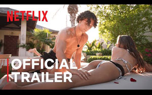 Too Hot To Handle Season 2 - Trailer - Netflix