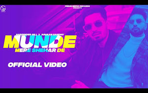 Punjabi Song Munde Mere Shehar De By Harpinder Gill, Navaan S ft. Garry Sandhu