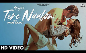 Ninja Tere Naalon Song ft Payal Rajput