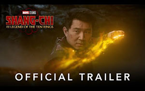 Shang Chi and the Legend of the Ten Rings Official Trailer