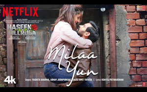 Haseen Dillruba - Milaa Yun Song