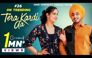 Punjabi Song Tera Kardi Aa By Amar Sandhu ft. Pranjal Dahiya