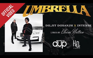 Punjabi Song Umbrella By Diljit Dosanjh