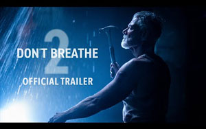 Dont't Breathe 2 - Trailer 