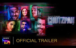 Chutzpah - Trailer - SonyLIV Originals