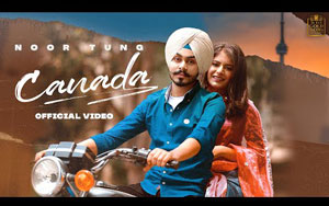 Punjabi Song Canada By Noor Tung ft. Arshiya Makkar