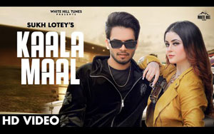 Punjabi Song Kaala Maal By Sukh Lotey ft. Daizy Aizy