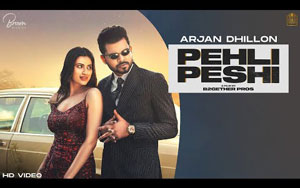 Punjabi Song Pehli Peshi By Arjan Dhillon ft. Saanvi Dhiman