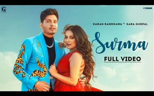 Punjabi Song Surma By Karan Randhawa ft. Sara Gurpal