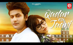 Qadar Na Jaani Song By Sonu Kakkar ft. Manjul Khattar, Rumman Ahmed