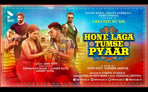 Hone Laga Tumse Pyaar Song By Abhi Dutt ft. Siddharth Nigam, Avneet Kaur