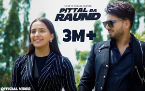 Punjabi Song PITTAL DA RAUND By Sifat, Gurlez Akhtar ft. Sruishty Mann