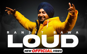 Punjabi Song Loud By Ranjit Bawa