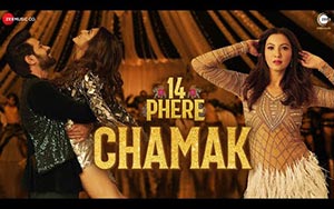 14 Phere - Chamak Song