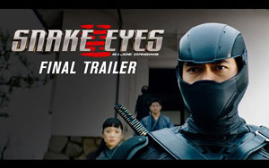 Snake Eyes - Final Trailer