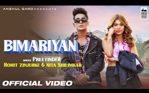 Punjabi Song BIMARIYAN By Preetinder ft. Rohit Zinjurke, Nita Shilimkar