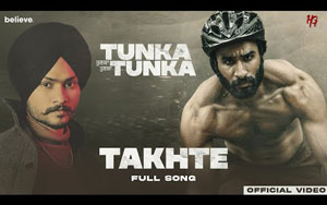 Punjabi Song - Takhte - Tunka Tunka