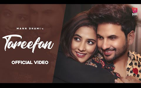 Punjabi Song Tareefan By Mann Dhami ft. Upma Sharma