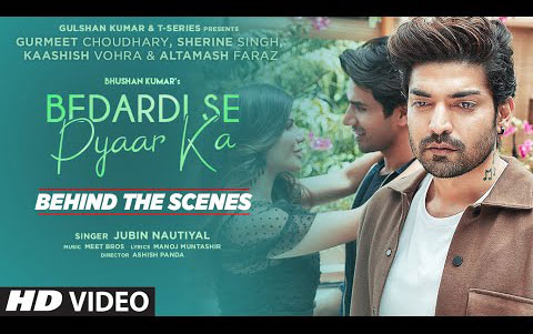 Bedardi Se Pyaar Ka Song - Behind The Scenes