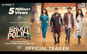 Bhoot Police - Trailer