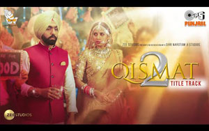 Qismat 2 Title Track  ft. Ammy Virk, Sargun Mehta