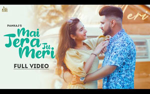 Punjabi Song Mai Tera Tu Meri By Pankaj