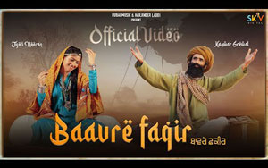 Punjabi Song Baavre Faqir By Kanwar Grewal, Jyoti Nooran