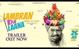 Trailer of Punjabi Movie Lambran Da Laana