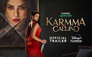 Karmma Calling - Trailer ft. Raveena Tandon - DisneyPlus hotstar