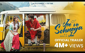 Trailer of Punjabi Movie Jee Ve Sohneya Jee