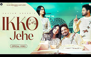 Punjabi Song Ikko Jehe By Sajjan Adeeb, Mannat Noor ft. Amrita Amme