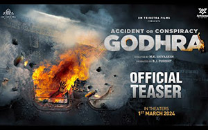 Accident Or Conspiracy GODHRA Teaser 