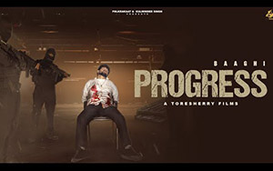 Punjabi Song Progress By Baaghi