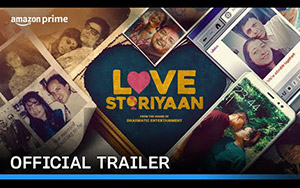 Love Storiyaan - Trailer - Prime Video India