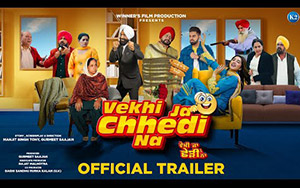 Trailer of Punjabi Movie Vekhi Ja Chhedi Na