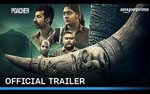 Poacher Trailer - Prime Video India