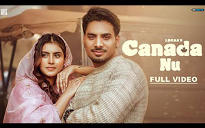 Punjabi Song Canada Nu By Lucas ft. Sanya Jain