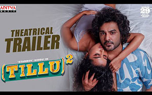 Theatrical Trailer of Telugu Movie Tillu Square