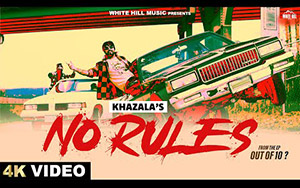 Punjabi Song No Rules By Khazala