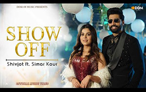 Punjbi Song Show Off By Shivjot, Simar Kaur ft. Geet Goraya