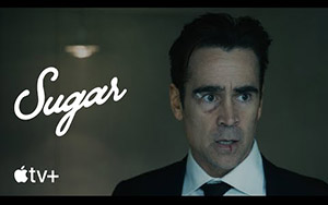 Sugar - Trailer - Apple TV+