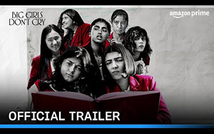 Big Girls Don't Cry - Trailer - Prime Video India