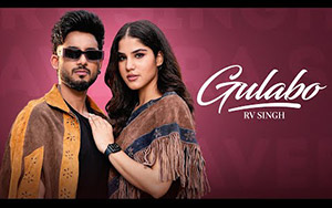 Punjabi Song Gulabo By RV Singh Ft. Aveera Singh 