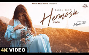 Punjabi Song Hermosa Gagan Kokri Ft. Navpreet Banga