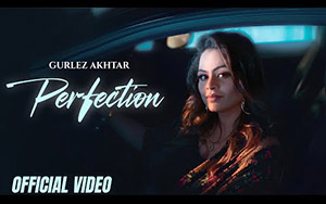 Punjabi Song Perfection By Gurlez Akhtar