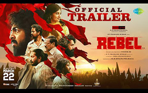 Trailer of Tamil Movie Rebel