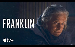 Franklin Trailer - Apple TV+