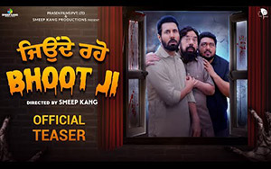 Teaser of Punjabi Movie Jeonde Raho Bhoot JI