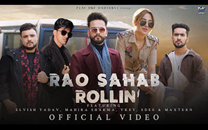 Haryanvi Song Rao Sahab Rollin By Vkey & SDEE Ft. Elvish Yadav, Mahira Sharma