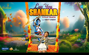 Luv You Shankar - Title Track